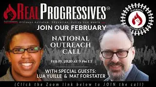 Mathew Forstater & Lua Kam&aacute;l Yuille Lead our February National Outreach Call