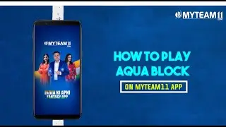 How to Play Aqua Block on MyTeam11