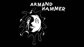 Armand Hammer - Zaire (prod. by Andrew Broder)