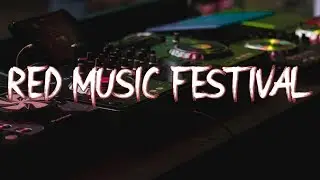 RED MUSIC FESTIVAL  l  Official Aftermovie (Official video)