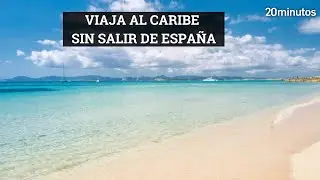 #PLAYA PARADISIACA DE #FORMENTERA: viaja al #Caribe sin salir de #Espa&ntilde;a