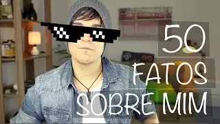 50 FATOS SOBRE MIM | Gusta