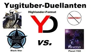 Yugituber Duellanten Runde 4 - vs. Black Star - Highlander