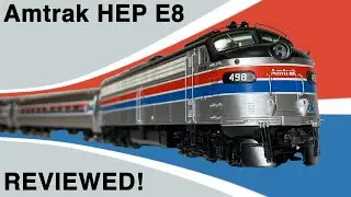 Rapido Trains' Amtrak HEP E8 Reviewed!