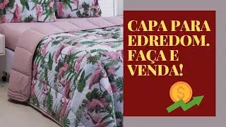 CAPA PARA EDREDOM - COMO FAZER.