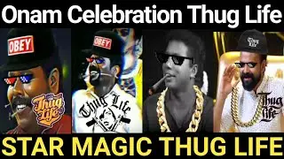 Star Magic Onam Special Thug Life Collections | Flowers Tv | Star Magic Thug Life | Star Magic
