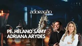 (30.12.25 - 18h30) ADORAÇÃO NA GLÓRIA | SANTA MISSA | ADORAÇÃO EUCARÍSTICA | ADRIANA ARYDES