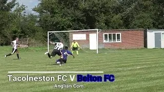 Tacolneston FC V Belton FC  19 8 17