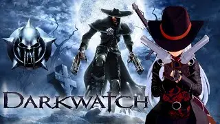 [DARKWATCH] #01 - The vampire cowboy!