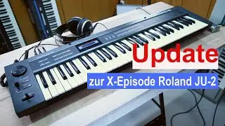 Synth Hunter Update zur X Episode Roland Ju 2