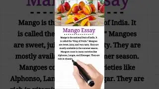 🥭Mango Essay | Essay On Mango | Mango Essay In English | Mango Fruit | 10 Lines Essay On Mango