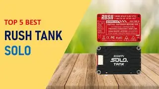 Top 5 Best Rush Tank Solo in 2025 | Rush Tank Solo on Aliexpress