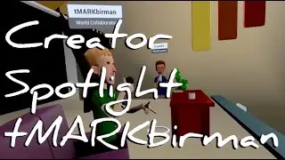 Creator Spotlight: tMARKbirman (Facebook Horizon)
