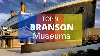 TOP 9. Best Museums in Branson - Missouri