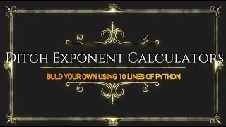 Python For Beginners 2021 | Creating An Exponent Calculator In Python
