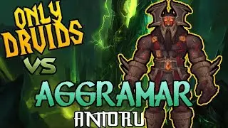 All Druid Antorus, the Burning Throne: Aggramar