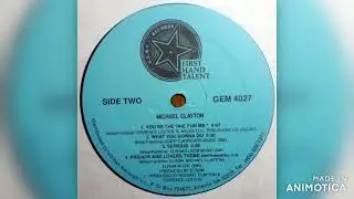 Michael Clayton - You're The One For Me 1990