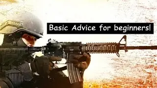 CSGO: Basic Advice for beginners. (Serious)