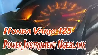 Review kerusakan Honda Vario 125 // Problem Power Blank