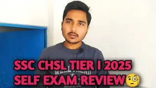 SSC CHSL 2025 tier 1 Self Given Review | CHSL Prelims Exam Analysis 🧐 #ssc #ssccgl #sscchsl #chsl