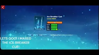 New Ice Breaker Event😍 Ice Breaker Cue LEVEL 1 TO LEVEL MAX IN ONE VIDEO. CCP70 DONE❤️.