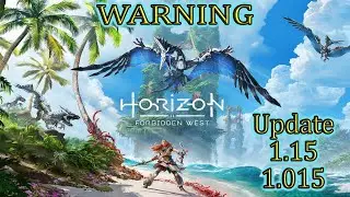 Horizon Forbidden West💠Update 1.15 aka 1.015 - CRASH FIXED IN 1.16 aka 1.016