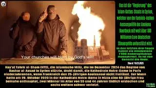 Islam-Gottesstaat in Syrien will Terroristen freipressen und bedroht Frankreichs Kirchen...