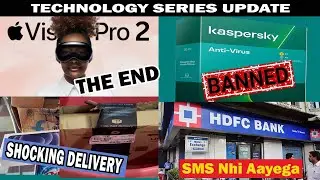 Apple Vision Pro 2 Stopped | Kaspersky Antivirius Banned | HDFC Bank News | Aamzon Shocking Delivery