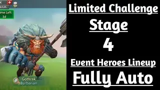 Lords mobile Limited Challenge Barbarian Stage 4 Fully Auto|Barbaric Journey stage 4 Fully Auto