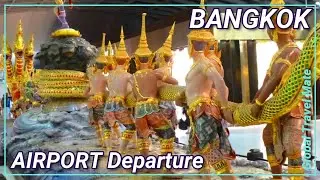 Bangkok International Airport Suvarnabhumi Departure Hall BKK 🇹🇭 Thailand