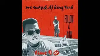 MC Sway & DJ King Tech - Baddest Mutha On 2 Turntables (Club Mix)