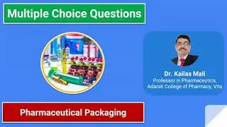 Pharmaceutics ll Pharmaceutical Packaging ll MCQ Part II