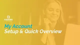 My Account Setup & Quick Overview