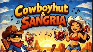 Cowboyhut & Sangria 🤠 PARTYHIT 2026