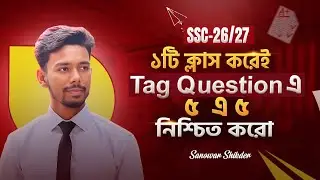 Make sure you score 5 out of 5 in Tag Question by doing 1 class🔥 SSC-26/27🔥 Simple rules for Tag ...