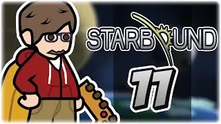 Let's Play: Starbound 1.0 | Part 11 | To the Moon! | Starbound 1.0.4 Gameplay