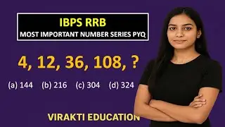 4, 12, 36, 108, ? (a)144 (b)216 (c)304 (d)324 | Virakti Education