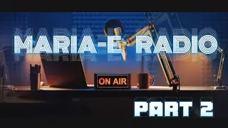 MARIA-E RADIO／PART ２
