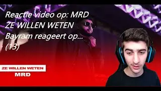 Reactievideo op: (MRD - Ze Willen Weten Prod BY YassineBeats) Reactievideo #13 #MRD #AvalonMusic