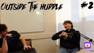 Outside the Huddle: Childhood stories, Sports Stories, Social Media stories and More! | Episode #2