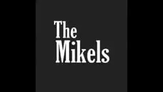 The Mikels - The Mikels EP