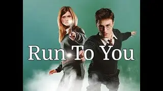 Harry + Ginny (Run To You)