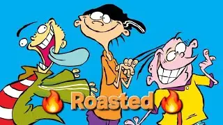 (If the hint is Trio Boys its) Ed Edd n Eddy | 🔥 Roasted 🔥