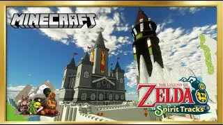 ZELDA Spirit Tracks project : Minecraft Timelapse #6-Hyrule castle ( part two )