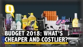 Budget 2018: A Look at All That&rsquo;s Costlier & Cheaper | The Quint