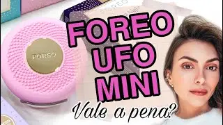 TESTEI O NOVO FOREO UFO MINI - VALE A PENA?