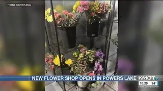 Powers Lake flower shop hopes to add small-town charm