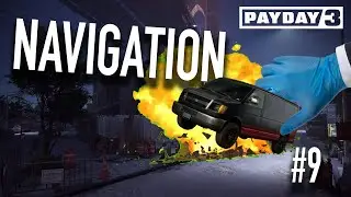 Navigation - Payday 3 Map Making Guide