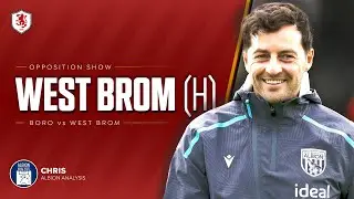 MIDDLESBROUGH VS WEST BROM 🔴🔵 | Opposition Show with Albion Analysis | Boro Breakdown