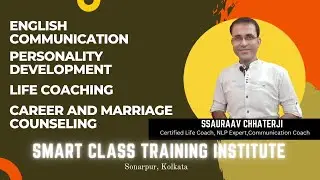 You Get All Answer Here ! | COURSE DETAILS OF  SMART CLASS TRAINING INSTITUTE |SSAURAAV CHHATERJI